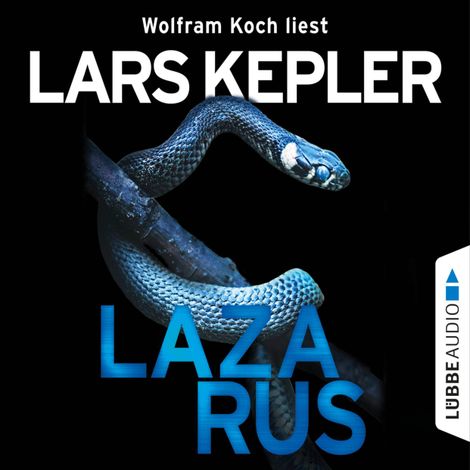 Hörbüch “Lazarus - Joona Linna 7 (Gekürzt) – Lars Kepler”
