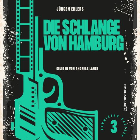 Hörbüch “Die Schlange von Hamburg - Kommissar Kastrup, Band 3 (Ungekürzt) – Jürgen Ehlers”