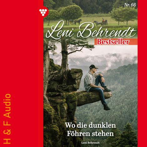 Hörbüch “Wo die dunklen Föhren stehen - Leni Behrendt Bestseller, Band 66 (ungekürzt) – Leni Behrendt”