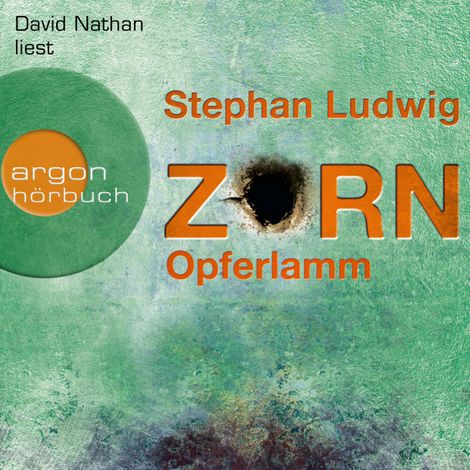 Hörbüch “Opferlamm - Zorn, Band 11 (Ungekürzte Lesung) – Stephan Ludwig”