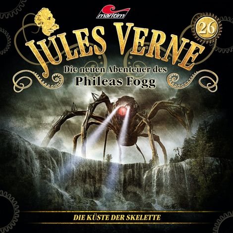 Hörbüch “Jules Verne, Die neuen Abenteuer des Phileas Fogg, Folge 26: Die Küste der Skelette – Marc Freund”