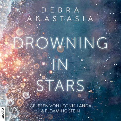 Hörbüch “Drowning in Stars - Always You - Reihe, Teil 1 (Ungekürzt) – Debra Anastasia”