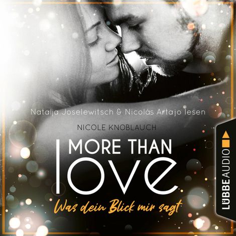 Hörbüch “More than Love - Was dein Blick mir sagt (Ungekürzt) – Nicole Knoblauch”