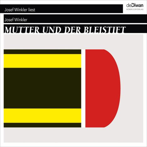 Hörbüch “Mutter und der Bleistift (Ungekürzt) – Josef Winkler”