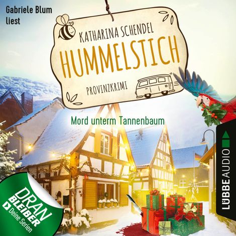 Hörbüch “Mord unterm Tannenbaum - Provinzkrimi - Hummelstich, Folge 3 (Ungekürzt) – Katharina Schendel”