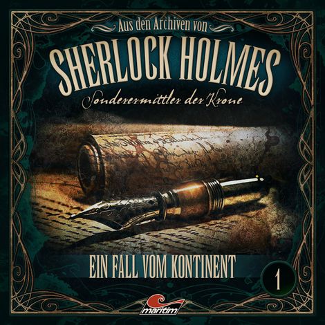 Hörbüch “Sherlock Holmes, Sonderermittler der Krone - Aus den Archiven, Folge 1: Ein Fall vom Kontinent – Thomas Tippner”