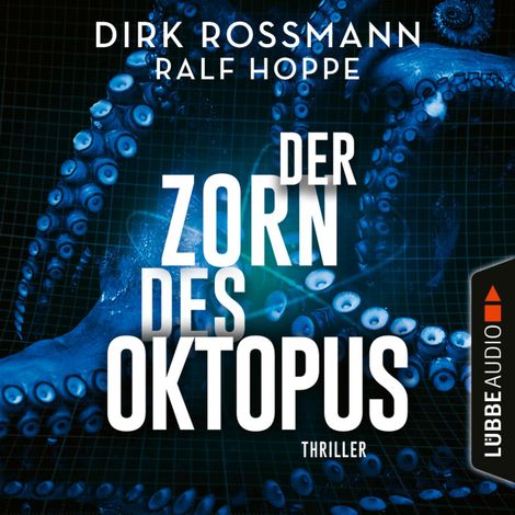Hörbüch “Der Zorn des Oktopus (Ungekürzt) – Ralf Hoppe, Dirk Rossmann”