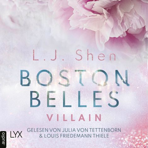 Hörbüch “Boston Belles - Villain - Boston-Belles-Reihe, Teil 2 (Ungekürzt) – L. J. Shen”