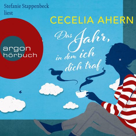 Hörbüch “Das Jahr, in dem ich dich traf (Ungekürzte Lesung) – Cecelia Ahern”