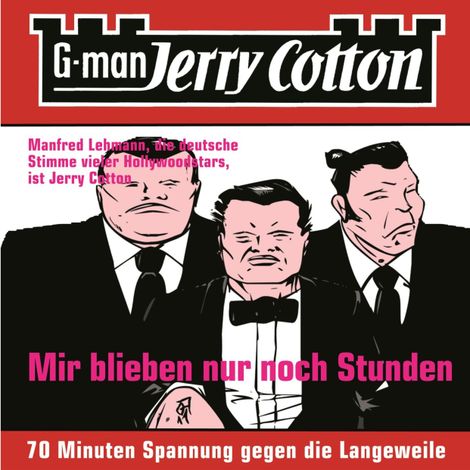 Hörbüch “Jerry Cotton, Folge 2: Mir blieben nur noch Stunden – Jerry Cotton”