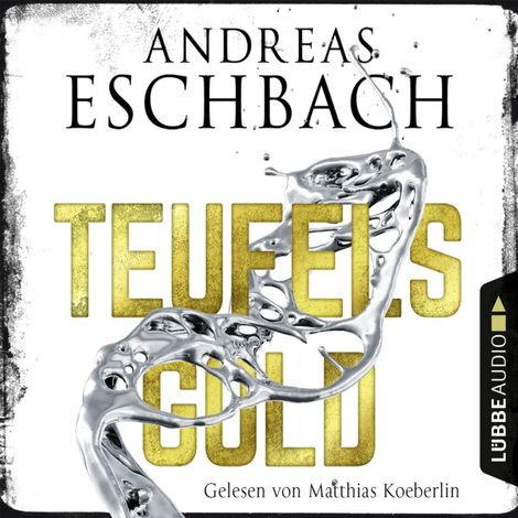 Hörbüch “Teufelsgold – Andreas Eschbach”