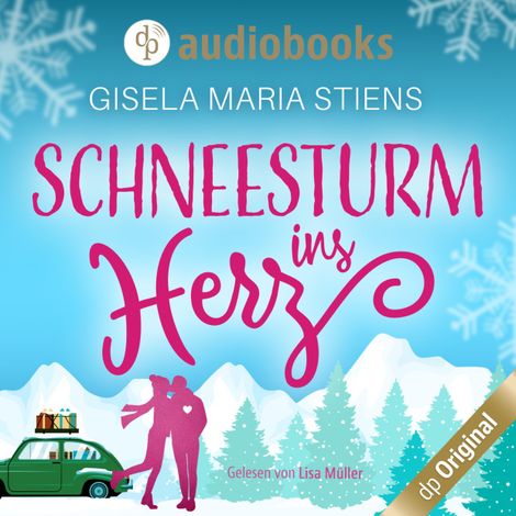 Hörbüch “Schneesturm ins Herz (Ungekürzt) – Gisela Maria Stiens”