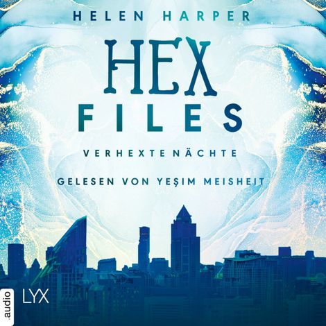 Hörbüch “Verhexte Nächte - Hex Files, Band 3 (Ungekürzt) – Helen Harper”