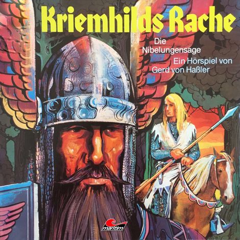 Hörbüch “Die Nibelungensage, Folge 2: Kriemhilds Rache – Gerd von Haßler”