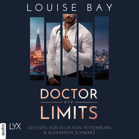 Hörbüch “Doctor Off Limits - Doctor-Reihe, Teil 1 (Ungekürzt) – Louise Bay”