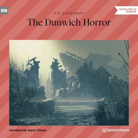 Hörbüch “The Dunwich Horror (Unabridged) – H. P. Lovecraft”
