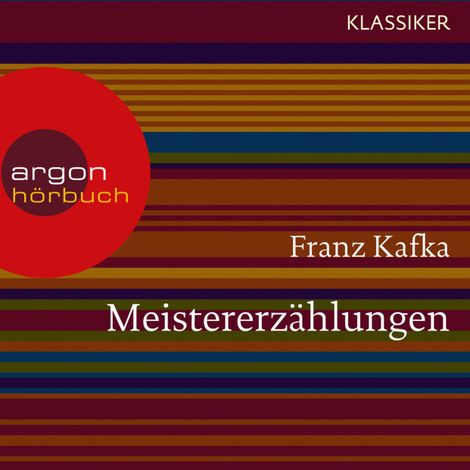 Hörbüch “Meistererzählungen (Ungekürzte Lesung) – Franz Kafka”