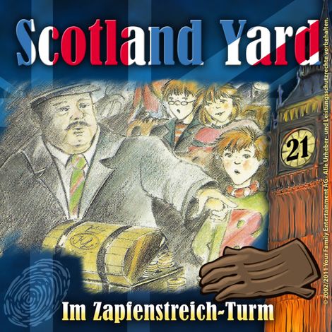 Hörbüch “Scotland Yard, Folge 21: Im Zapfenstreich-Turm – Wolfgang Pauls”