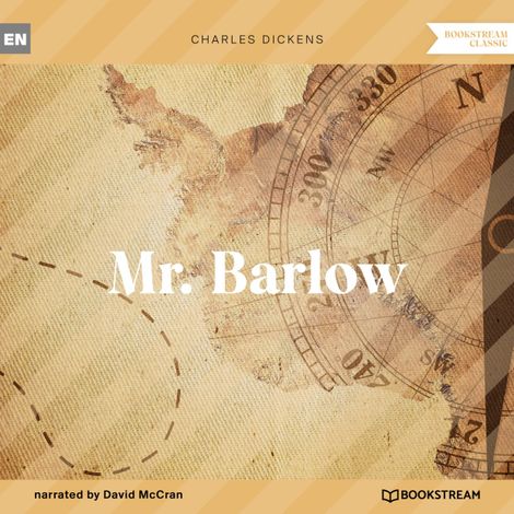 Hörbüch “Mr. Barlow (Unabridged) – Charles Dickens”