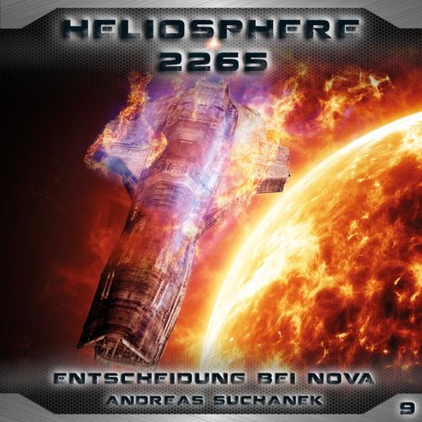 Hörbüch “Heliosphere 2265, Folge 9: Entscheidung bei NOVA – Andreas Suchanek”