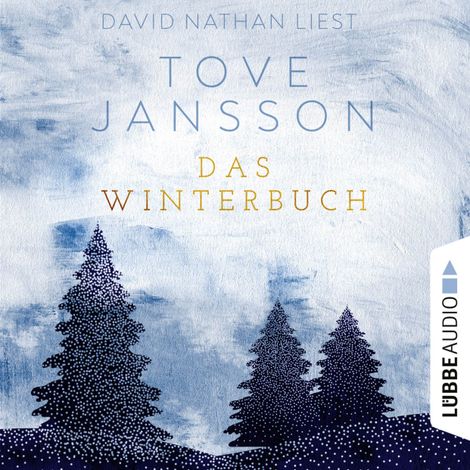 Hörbüch “Das Winterbuch (Ungekürzt) – Tove Jansson”