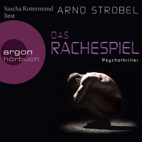 Hörbüch “Das Rachespiel (Ungekürzte Lesung) – Arno Strobel”