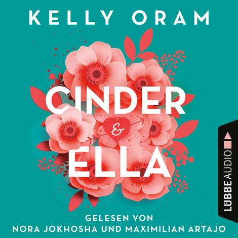 Hörbüch “Cinder & Ella (Ungekürzt) – Kelly Oram”