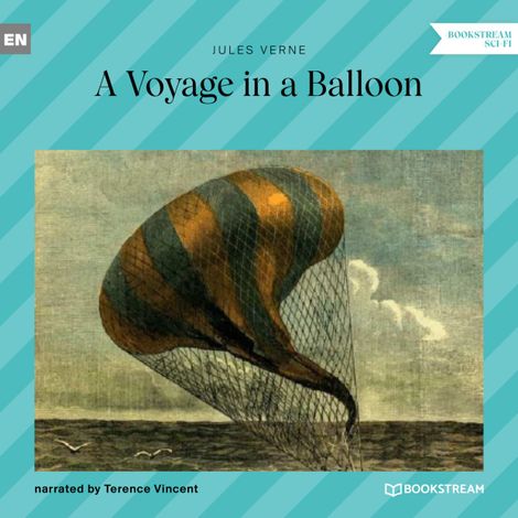 Hörbüch “A Voyage in a Balloon (Unabridged) – Jules Verne”