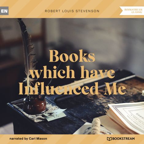 Hörbüch “Books which have Influenced Me (Unabridged) – Robert Louis Stevenson”