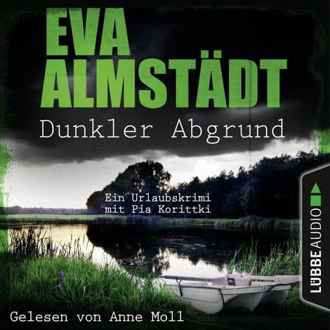 Hörbüch «Dunkler Abgrund - Ein Urlaubskrimi mit Pia Korittki (Ungekürzt) – Eva Almstädt»