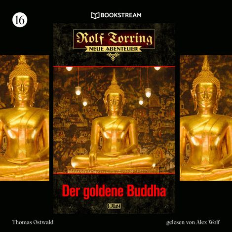 Hörbüch “Der goldene Buddha - Rolf Torring - Neue Abenteuer, Folge 16 (Ungekürzt) – Thomas Ostwald”