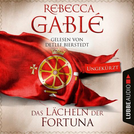 Hörbüch “Das Lächeln der Fortuna - Waringham Saga, Teil 1 (Ungekürzt) – Rebecca Gablé”