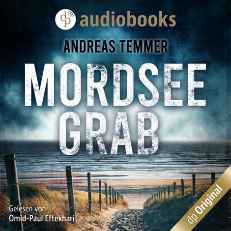 Hörbüch “Mordseegrab (Ungekürzt) – Andreas Temmer”