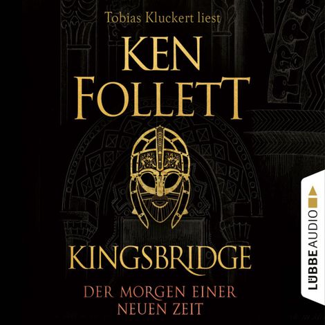 Hörbüch “Der Morgen einer neuen Zeit - Kingsbridge - Roman, Band 4 (Ungekürzt) – Ken Follett”