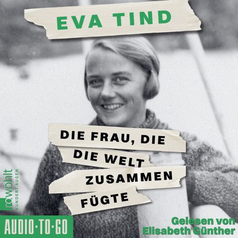 Hörbüch “Die Frau, die die Welt zusammenfügte (ungekürzt) – Eva Tind”