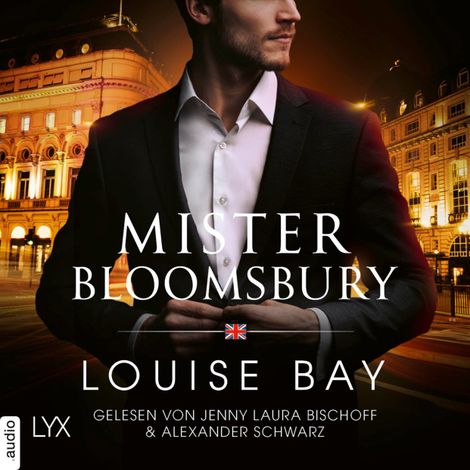 Hörbüch “Mister Bloomsbury - Mister-Reihe, Teil 5 (Ungekürzt) – Louise Bay”