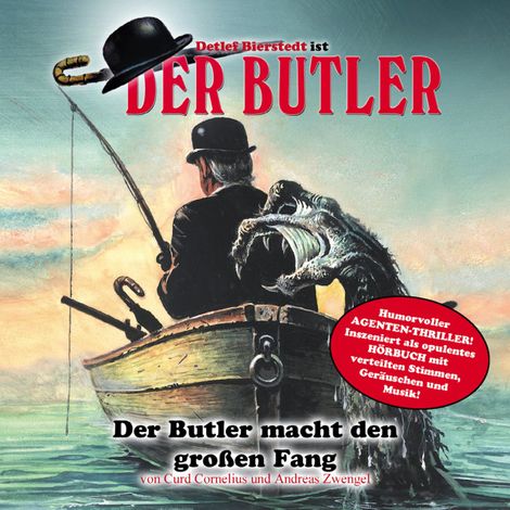 Hörbüch “Der Butler, Der Butler macht den großen Fang – Andreas Zwengel, Curd Cornelius”