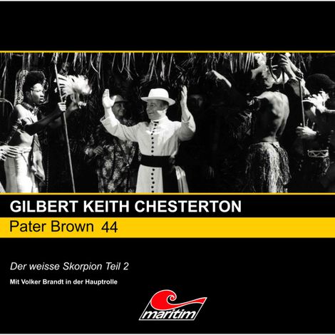 Hörbüch “Pater Brown, Folge 44: Der weisse Skorpion, Pt. 2 – Gilbert Keith Chesterton”