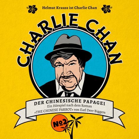 Hörbüch “Charlie Chan, Fall 2: Der chinesische Papagei – Marc Freund”
