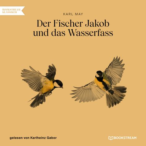 Hörbüch “Der Fischer Jakob und das Wasserfass (Ungekürzt) – Karl May”