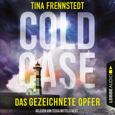 Hörbüch “Das gezeichnete Opfer - Cold Case 2 (Gekürzt) – Tina Frennstedt”
