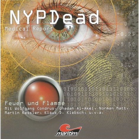 Hörbüch “NYPDead - Medical Report, Folge 1: Feuer und Flamme – Andreas Masuth”