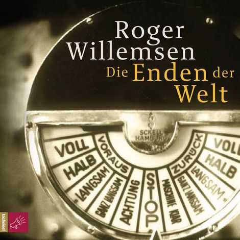 Hörbüch “Die Enden der Welt – Roger Willemsen”