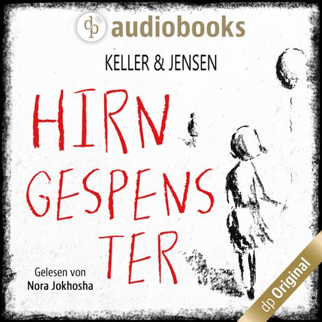 Hörbüch “Hirngespenster (Ungekürzt) – Ivonne Keller, Stina Jensen”