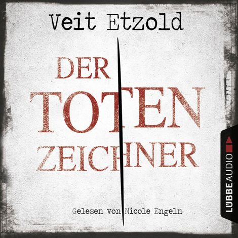 Hörbüch “Der Totenzeichner – Veit Etzold”