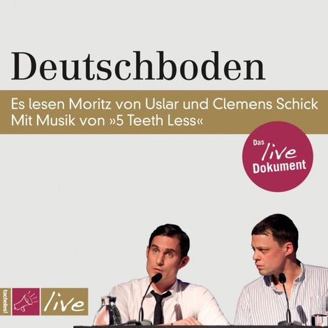 Hörbüch “Deutschboden – Moritz von Uslar”