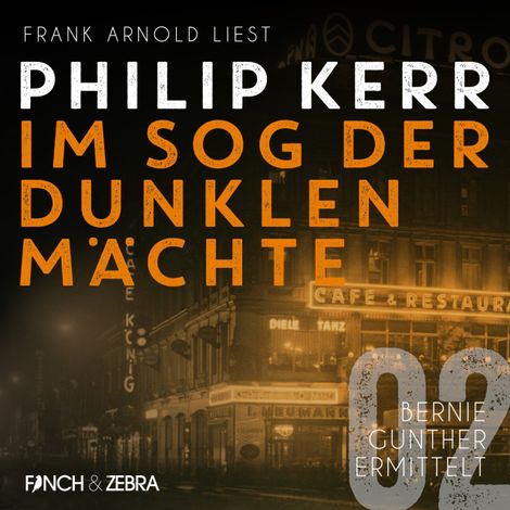 Hörbüch “Im Sog der dunklen Mächte - Bernie Gunther ermittelt, Band 2 (ungekürzte Lesung) – Philip Kerr”