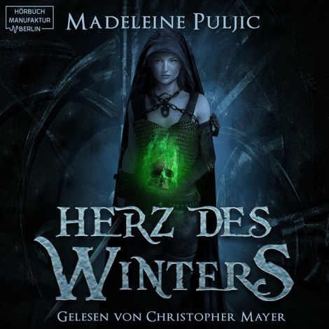 Hörbüch “Herz des Winters - Herz des Winters, Band 1 (ungekürzt) – Madeleine Puljic”