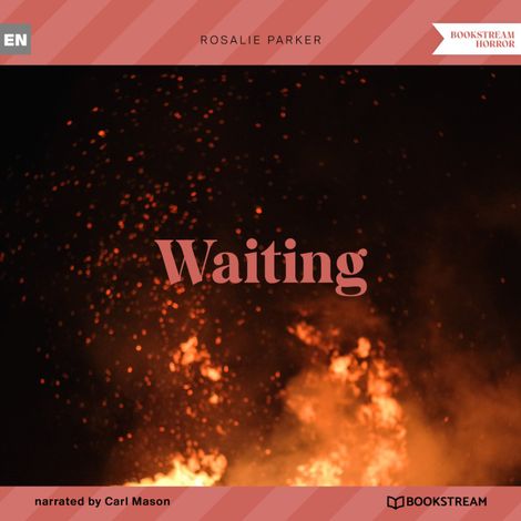 Hörbüch “Waiting (Unabridged) – Rosalie Parker”