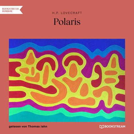 Hörbüch “Polaris (Ungekürzt) – H. P. Lovecraft”